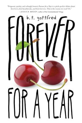 Forever for a Year - B. T. Gottfred