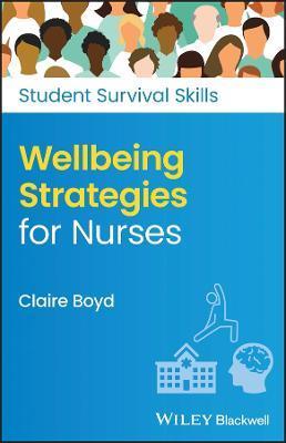 Wellbeing Strategies for Nurses - Claire Boyd