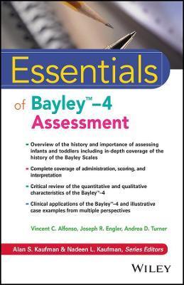 Essentials of Bayley-4 Assessment - Vincent C. Alfonso