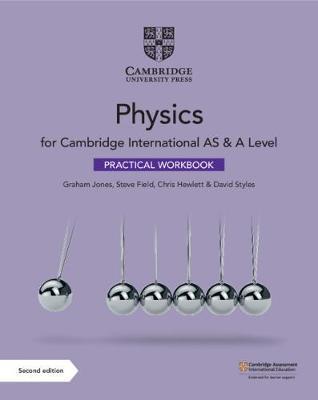 Cambridge International as & a Level Physics Practical Workbook - Graham Jones