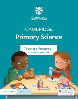 Cambridge Primary Science Teacher's Resource 1 with Digital Access - Jon Board