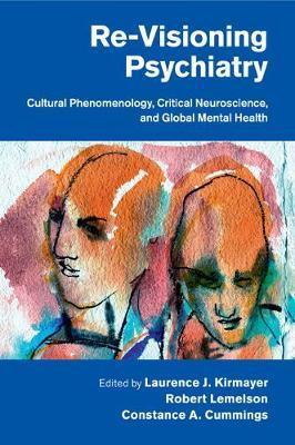 Re-Visioning Psychiatry - Laurence J. Kirmayer