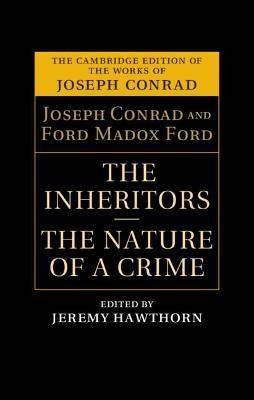 The Inheritors and the Nature of a Crime - Joseph Conrad