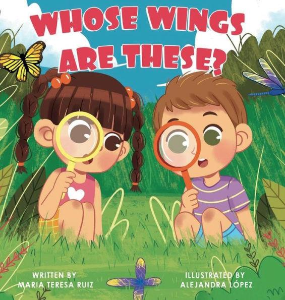 Whose Wings are These? - Maria Teresa Ruiz