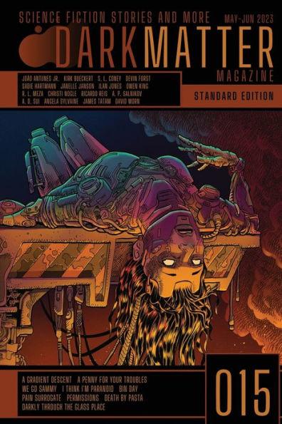 Dark Matter Magazine Issue 015 - Rob Carroll