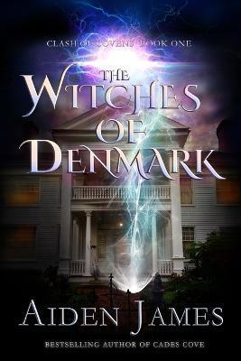 The Witches of Denmark - Aiden James