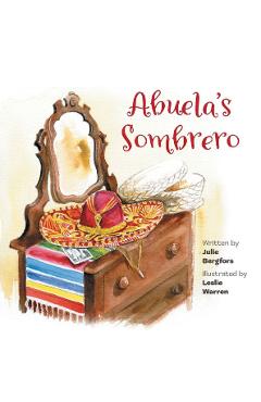Poza produsului Abuela's Sombrero - Julie Bergfors