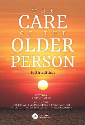 The Care of the Older Person - Ronald Caplan
