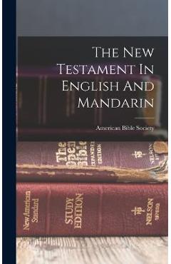 Coperta cărții 'The New Testament In English And Mandarin - American Bible Society'