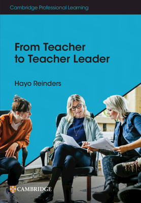 From Teacher to Teacher Leader - Hayo Reinders