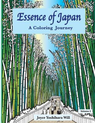 Essence of Japan: A Coloring Journey - Joyce Yoshihara Will