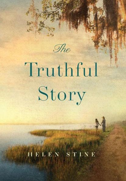 The Truthful Story - Helen Stine