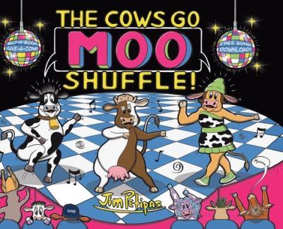 The Cows Go Moo Shuffle! - Jim Petipas