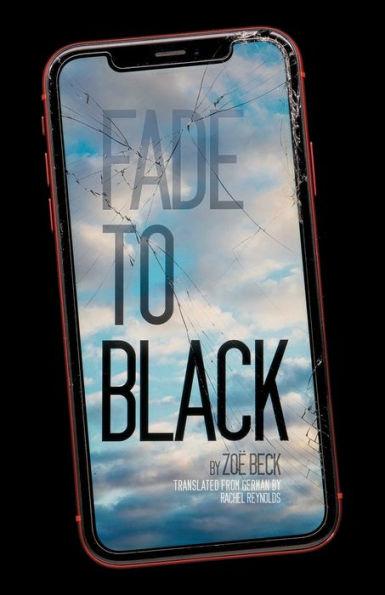 Fade To Black - Zoë Beck