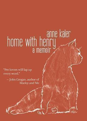 Home with Henry - Anne Kaier