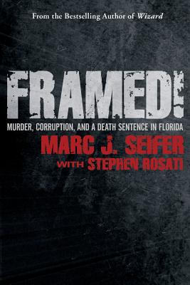 Coperta cărții 'Framed! - Marc J. Seifer'