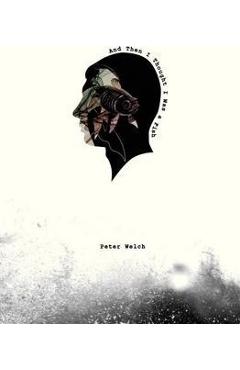 Coperta cărții 'And Then I Thought I Was a Fish - Peter Hunt Welch'