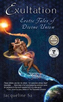 Exultation: Erotic Tales of Divine Union - Jacqueline Sa