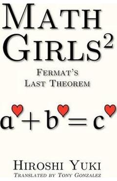 Poza produsului Math Girls 2: Fermat's Last Theorem - Hiroshi Yuki