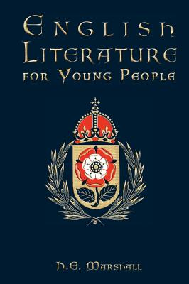 English Literature for Young People - H. E. Marshall