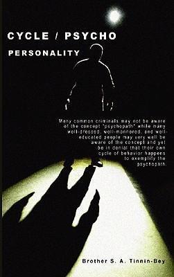 Cycle / Psycho Personality - S. A. Tinnin-bey