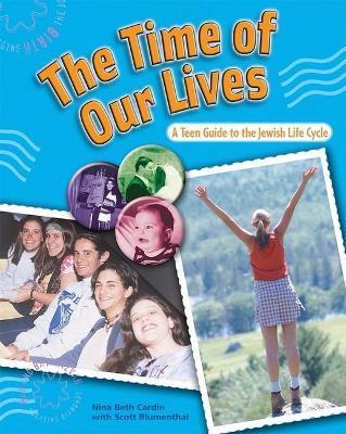 The Time of Our Lives - Behrman House