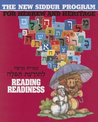 The New Siddur Program: Reading Readiness - Behrman House
