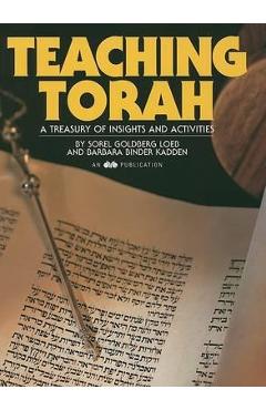 Poza produsului Teaching Torah: A Treasury of Insights and Activities - Behrman House