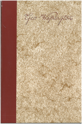 George Washington: A Collection - George Washington