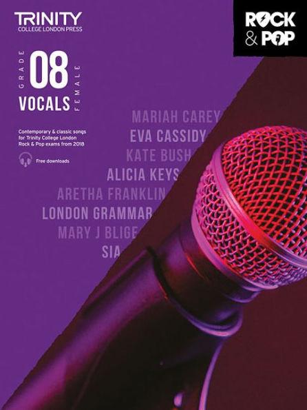 Trinity Rock & Pop 2018 Vocals: Female Voice - Grade 8 - Hal Leonard Corp