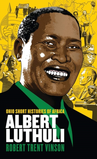 Albert Luthuli - Robert Trent Vinson