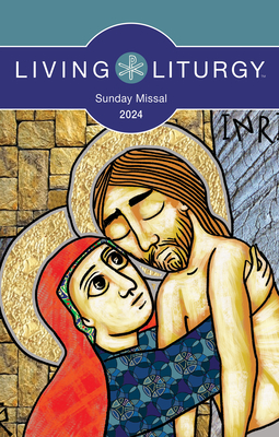 Living Liturgy(tm) Sunday Missal 2024 - Various 1.
