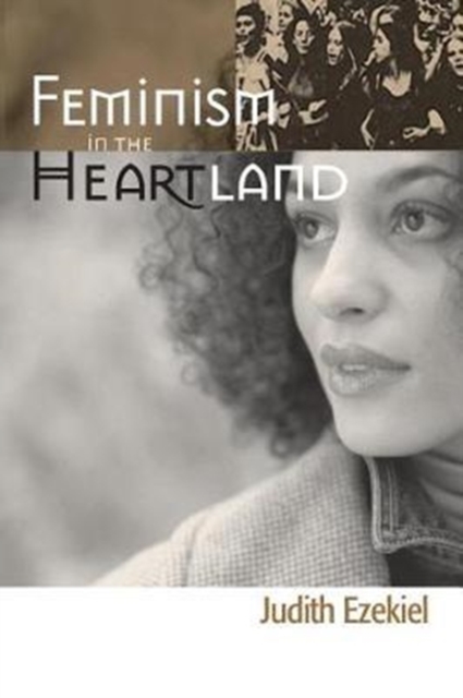 Feminism in the Heartland - Judith Ezekiel