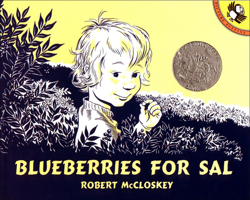 Blueberries for Sal - Robert Mccloskey