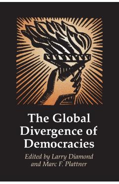Poza produsului The Global Divergence of Democracies - Larry Diamond