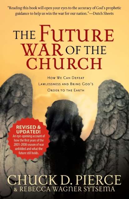 Future War of the Church - Chuck D. Pierce