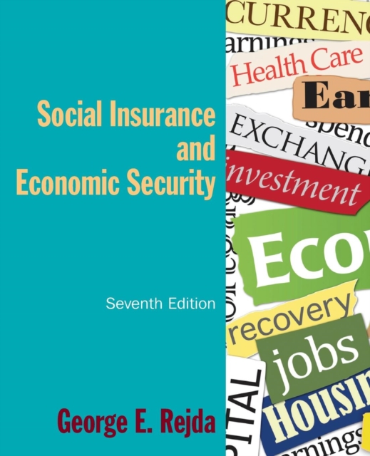 Social Insurance and Economic Security - George E. Rejda