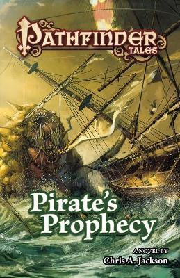 Pirate's Prophecy - Chris A. Jackson