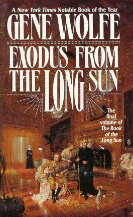 Exodus from the Long Sun - Gene Wolfe