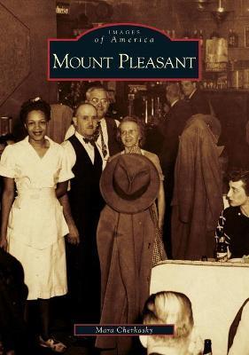 Mount Pleasant - Mara Cherkasky
