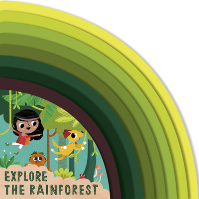 Explore the Rainforest - Carly Madden