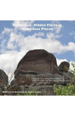Coperta cărții 'Vedauwoo: Hidden Faces in Mysterious Places - Karen O. Cotton'