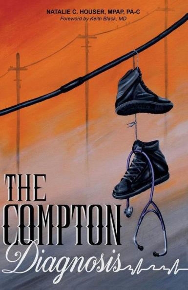 The Compton Diagnosis - Keith Black Md