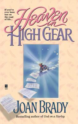 Heaven in High Gear - Joan Brady