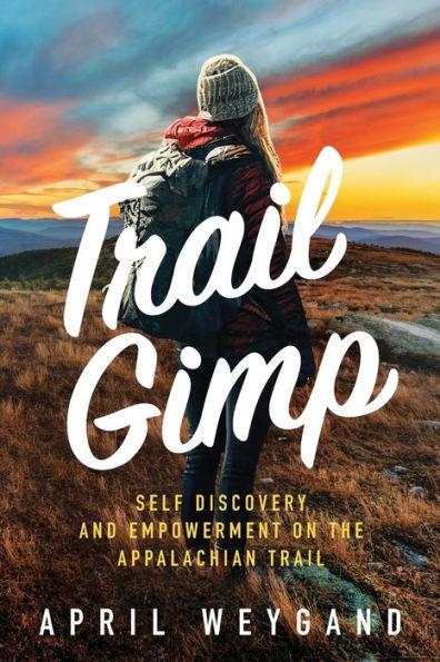 Trail Gimp - April Weygand