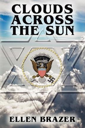 Clouds Across the Sun - Ellen Brazer