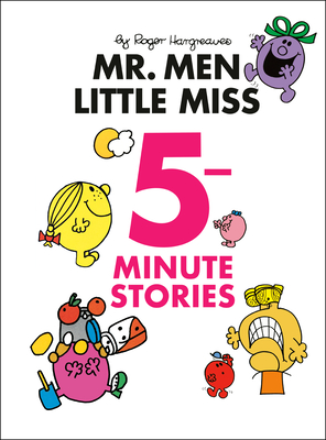 Mr. Men Little Miss 5-Minute Stories - Roger Hargreaves