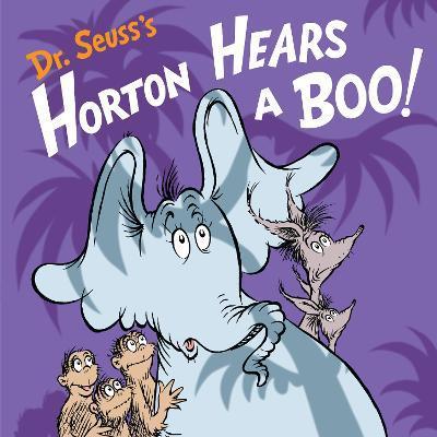 Dr. Seuss's Horton Hears a Boo! - Wade Bradford