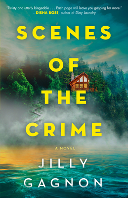 Scenes of the Crime - Jilly Gagnon