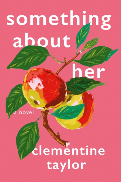 Something about Her - Clementine Taylor